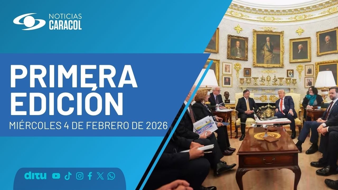 Noticias Caracol | Primera edición 5:30 de la mañana (4 de febrero de 2026)