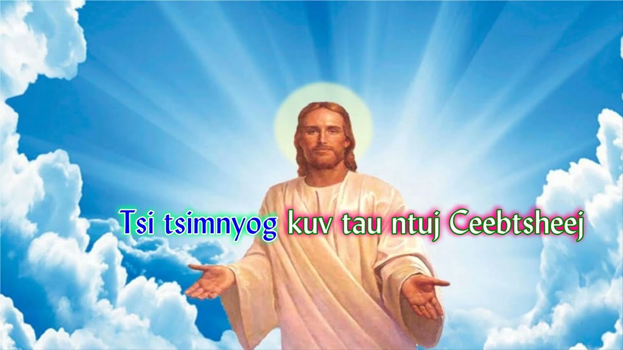 390. Vaajtswv Lub Tebchaws Ci Ntsaa-ab