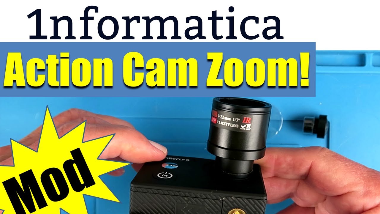 Firefly 8 Action Cam 9 - 22 mm Zoom Lens Mod / Hack