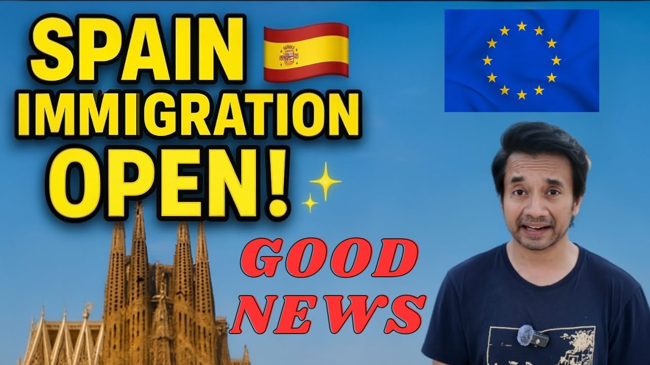 Spain Immigration 2025 New Rules After 20 May | Work Visa, Family Visa, Residency Update