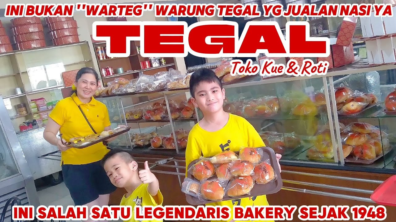 TEGAL BIASA IDENTIK DGN WARUNG NASINYA, TAPI INI BEDA. TOKO ROTI & KUE SEJAK 1948 HINGGA KINI