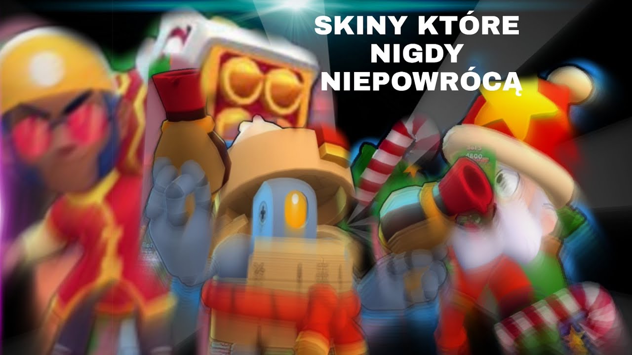 6 Skinów które nie powrócą  Brawl Stars polska