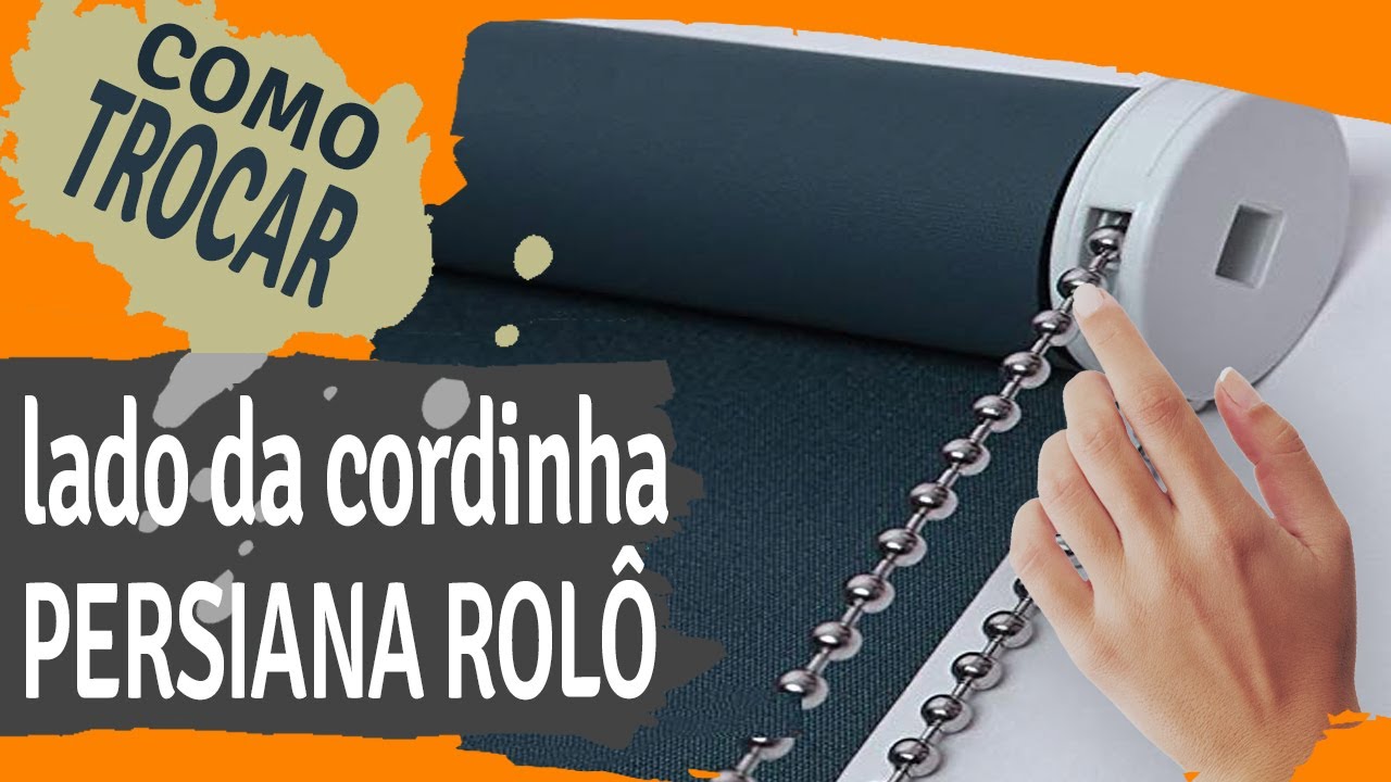 Como trocar lado da cordinha da cortina rolo
