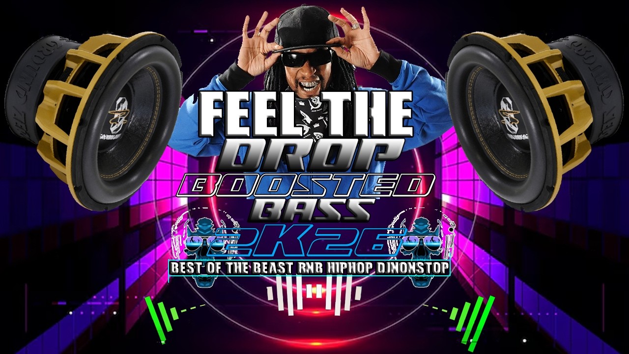 BEST Of THE BEAST RNB HIPHOP DjNONSTOP x BOOSTED BASS🔊2K26 🔥 - SHELDON Remix
