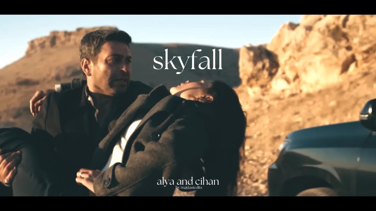 alya and cihan • skyfall (uzak şehir 1-9 #cihal)