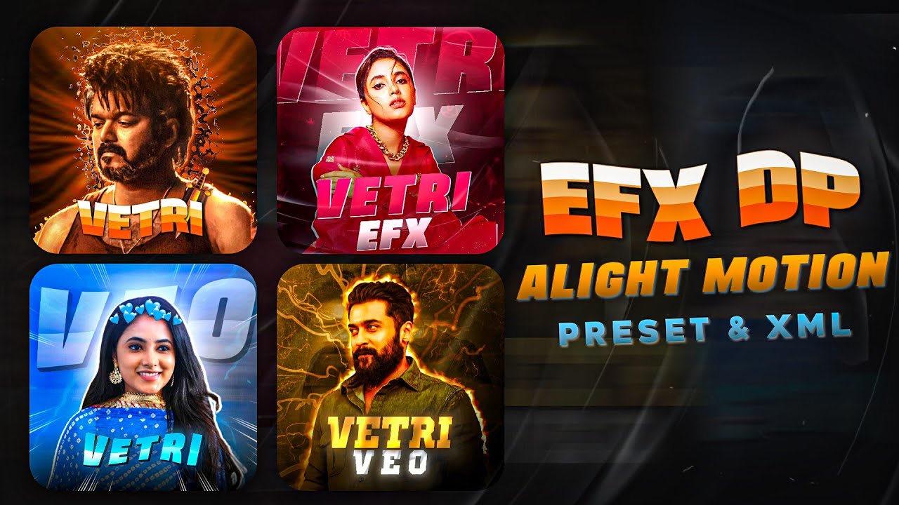 EFX DP PART 5 🎁 Trending  EFX DP Alight Motion Preset & XML file #dp #efx