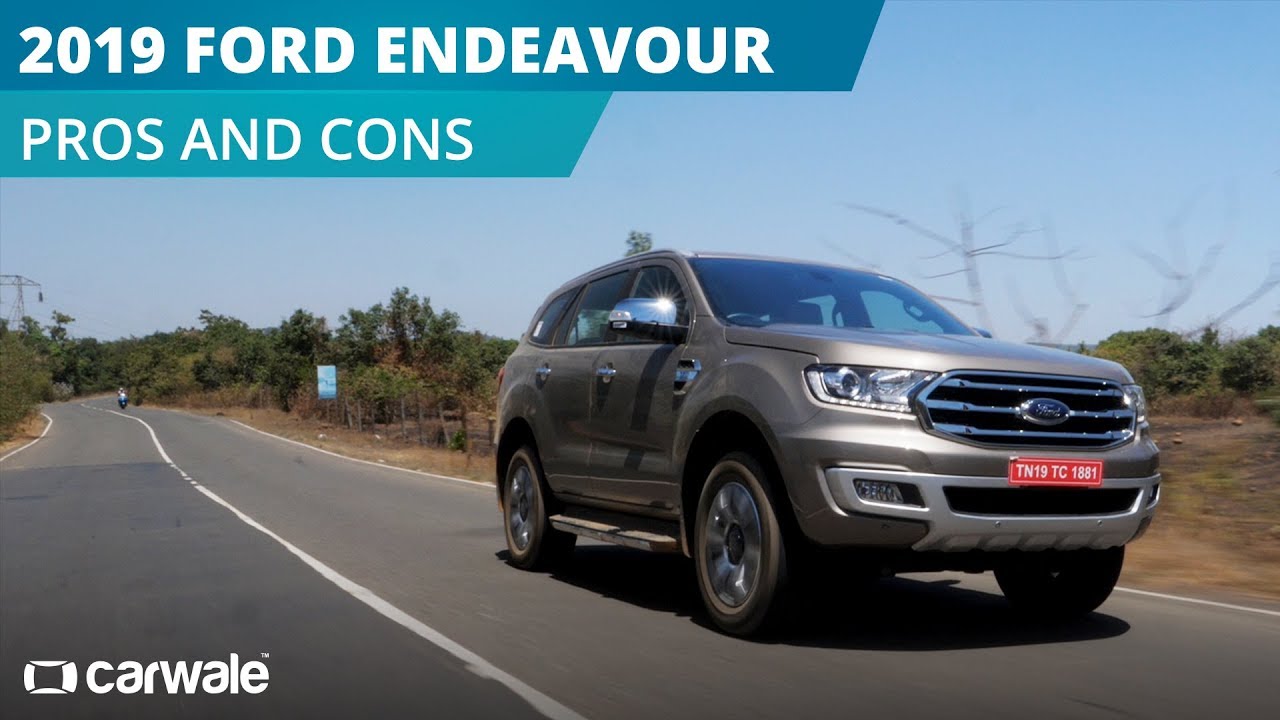 Ford Endeavour Review | Pros and Cons | CarWale