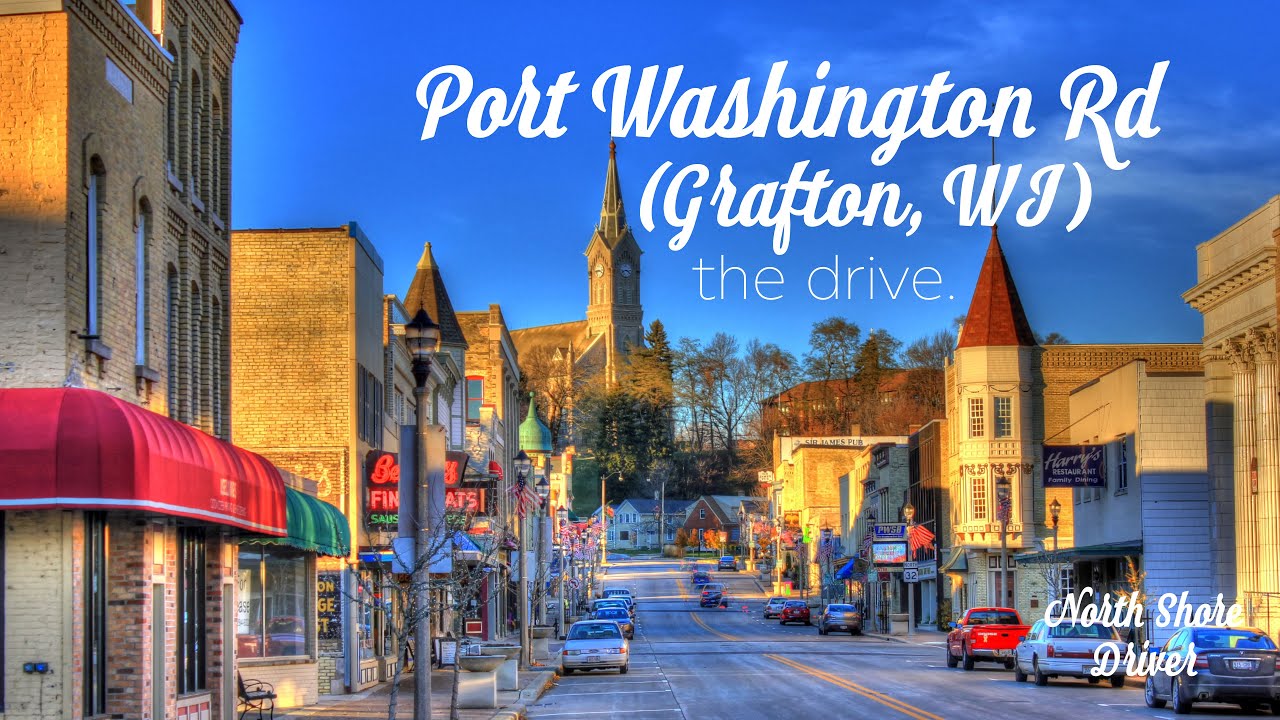 Port Washington Rd | Grafton, WI - The Drive