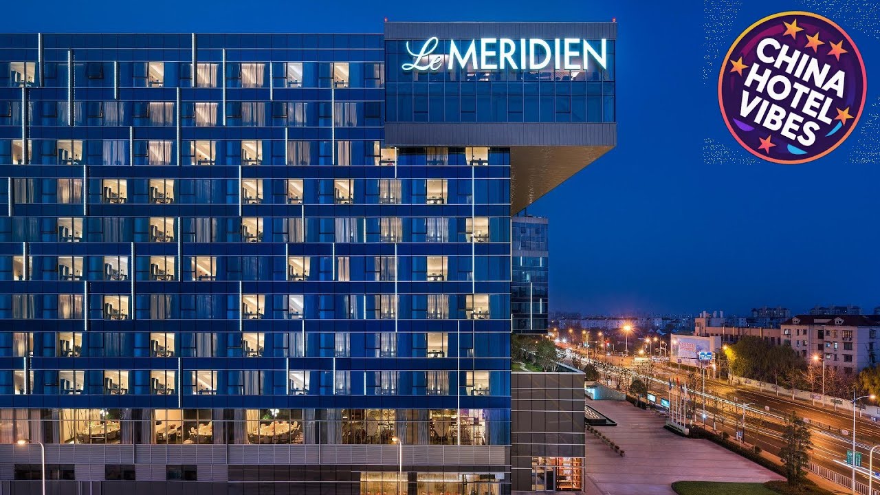Le Méridien Shanghai, Minhang | Shanghai, China | Hotel Review 🌟
