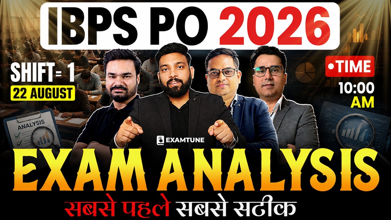 IBPS PO Prelims Exam Analysis 2026 | 22 August Shift 1 | Difficulty Level, Cut Off & Paper Review