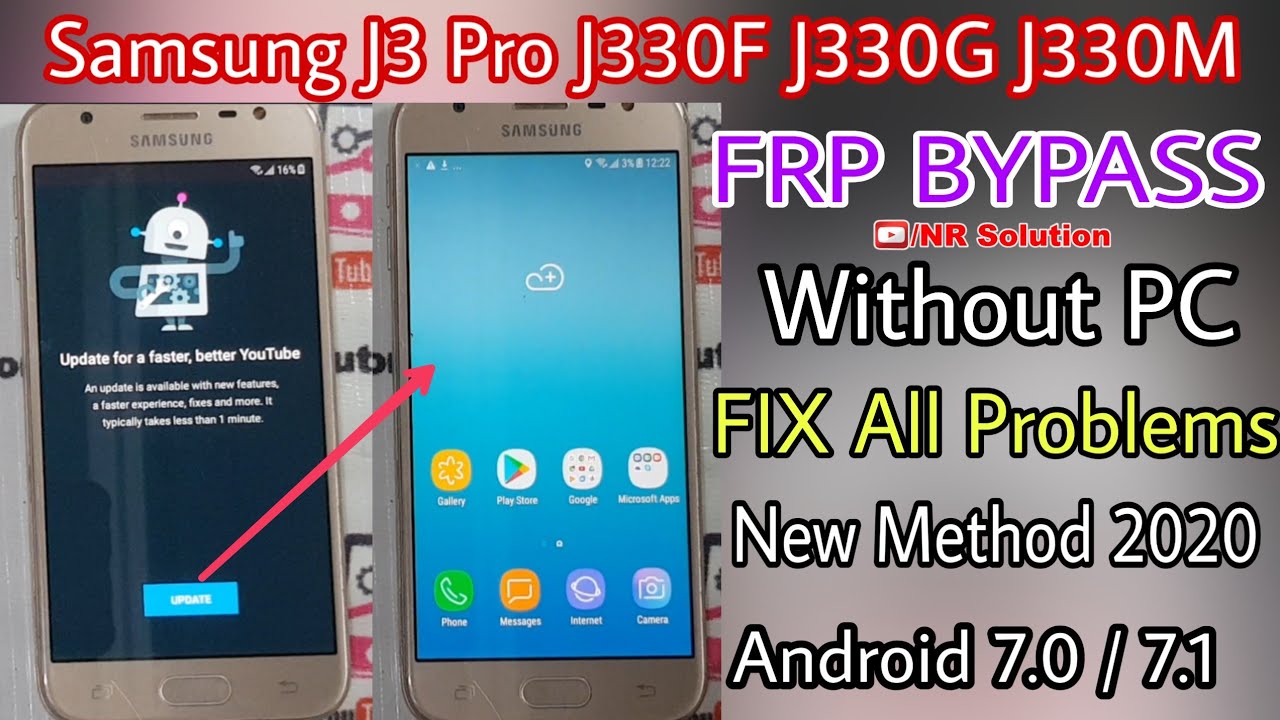 Samsung J3 Pro J330 FRP BYPASS Without PC Android 7.0/7.1 FIX YouTube Update Problem