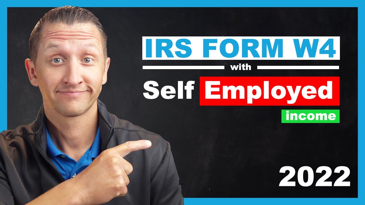 IRS FORM W4 with 1099 INCOME 2022