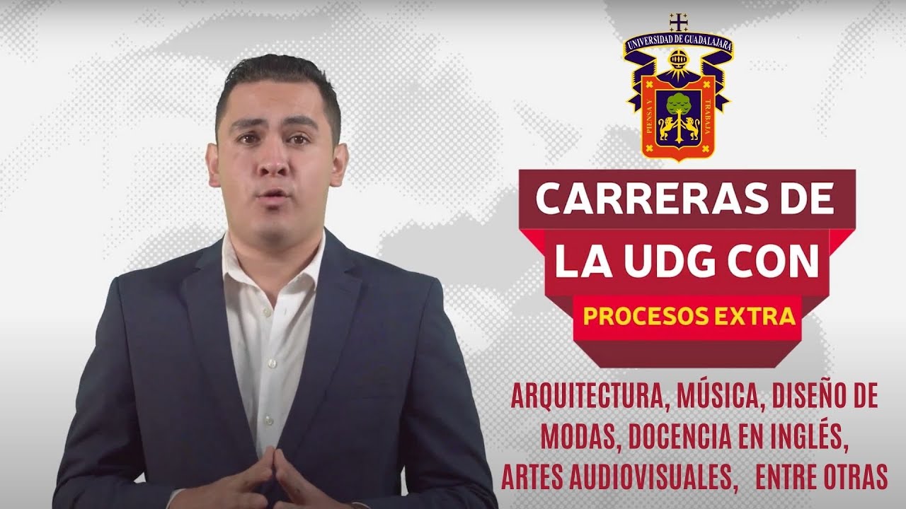 CARRERAS DE LA UDG CON TRAMITES ADICIONALES - APARTE DEL EXAMEN PAA NECESITAS PASAR OTROS FILTROS.