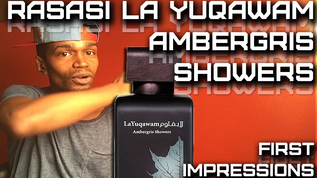 La Yuqawam Ambergris Showers For Men by Rasasi Unboxing First Impressions