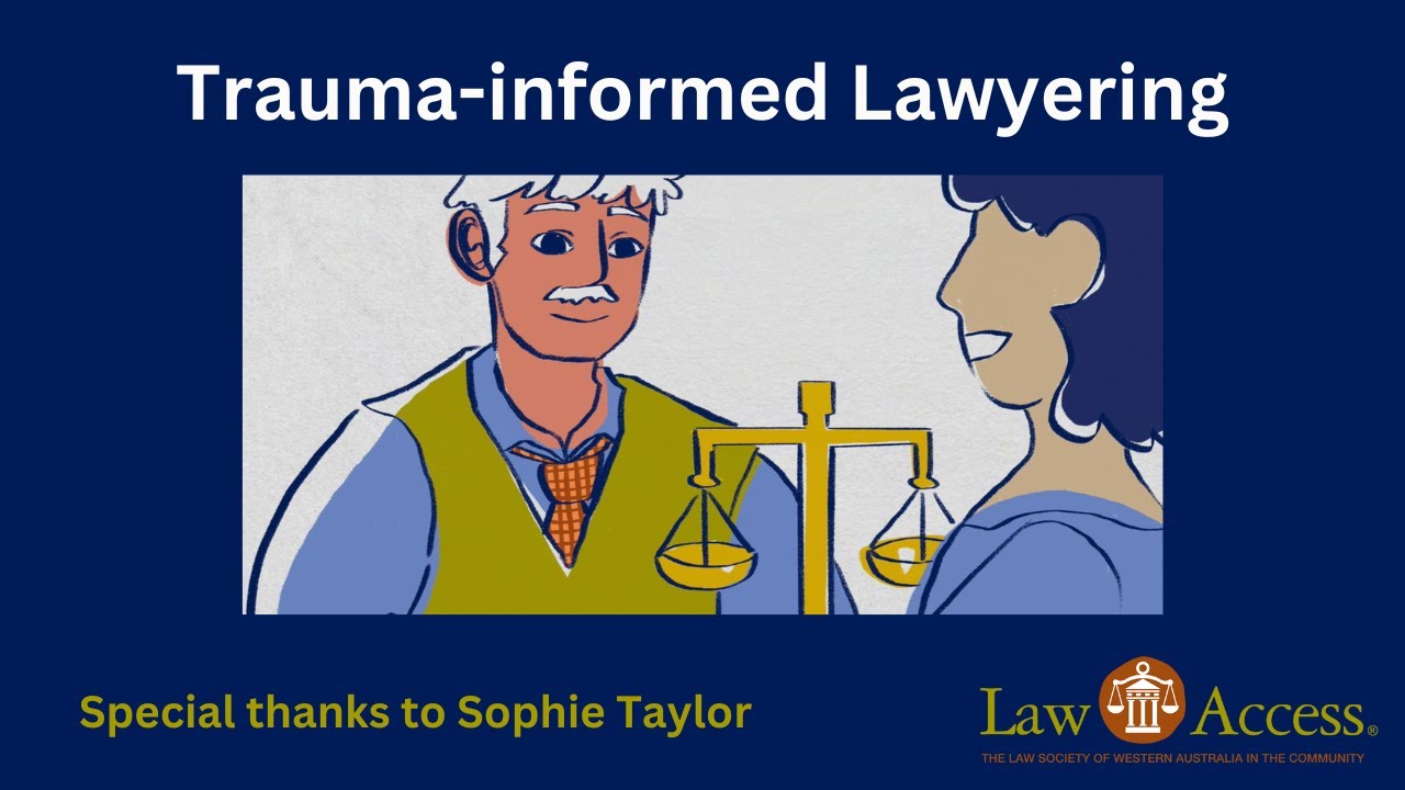 Trauma informed lawyering