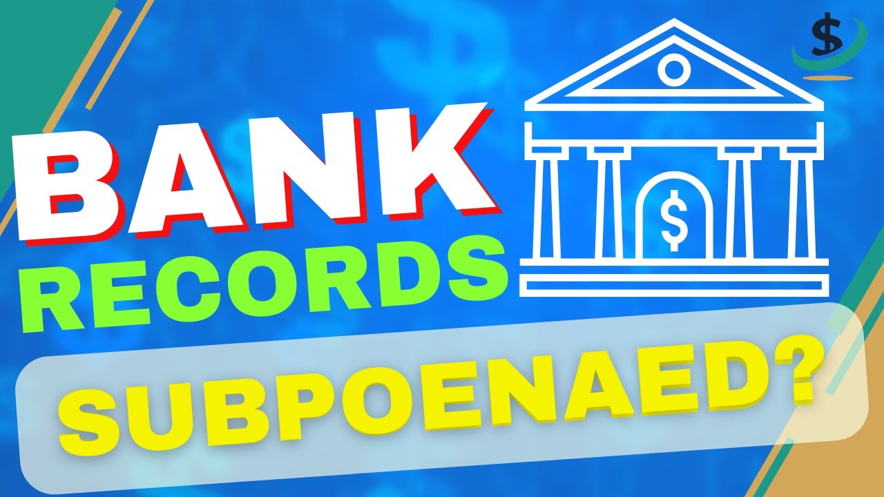 Can My Bank Records Be Privately Subpoenaed?