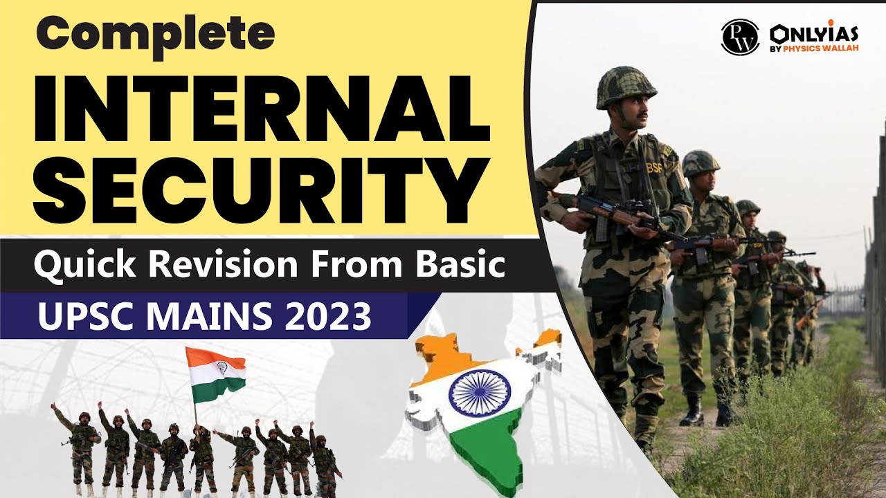 Complete Revision of Internal Security for UPSC | UPSC Mains GS Paper -3 |  UPSC 2023-24 | OnlyIAS