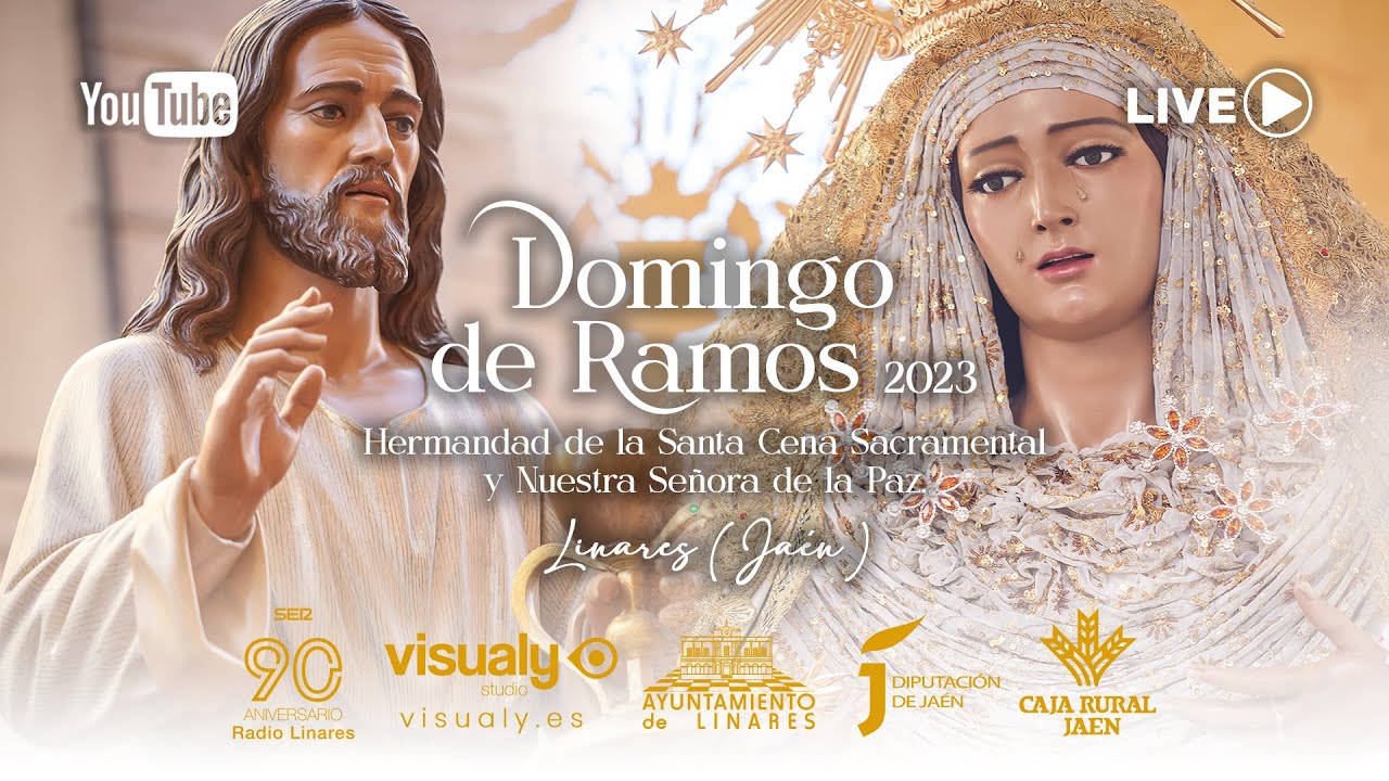 🔴𝗘𝗡 𝗗𝗜𝗥𝗘𝗖𝗧𝗢🔴 DOMINGO DE RAMOS 2023 - SANTA CENA LINARES