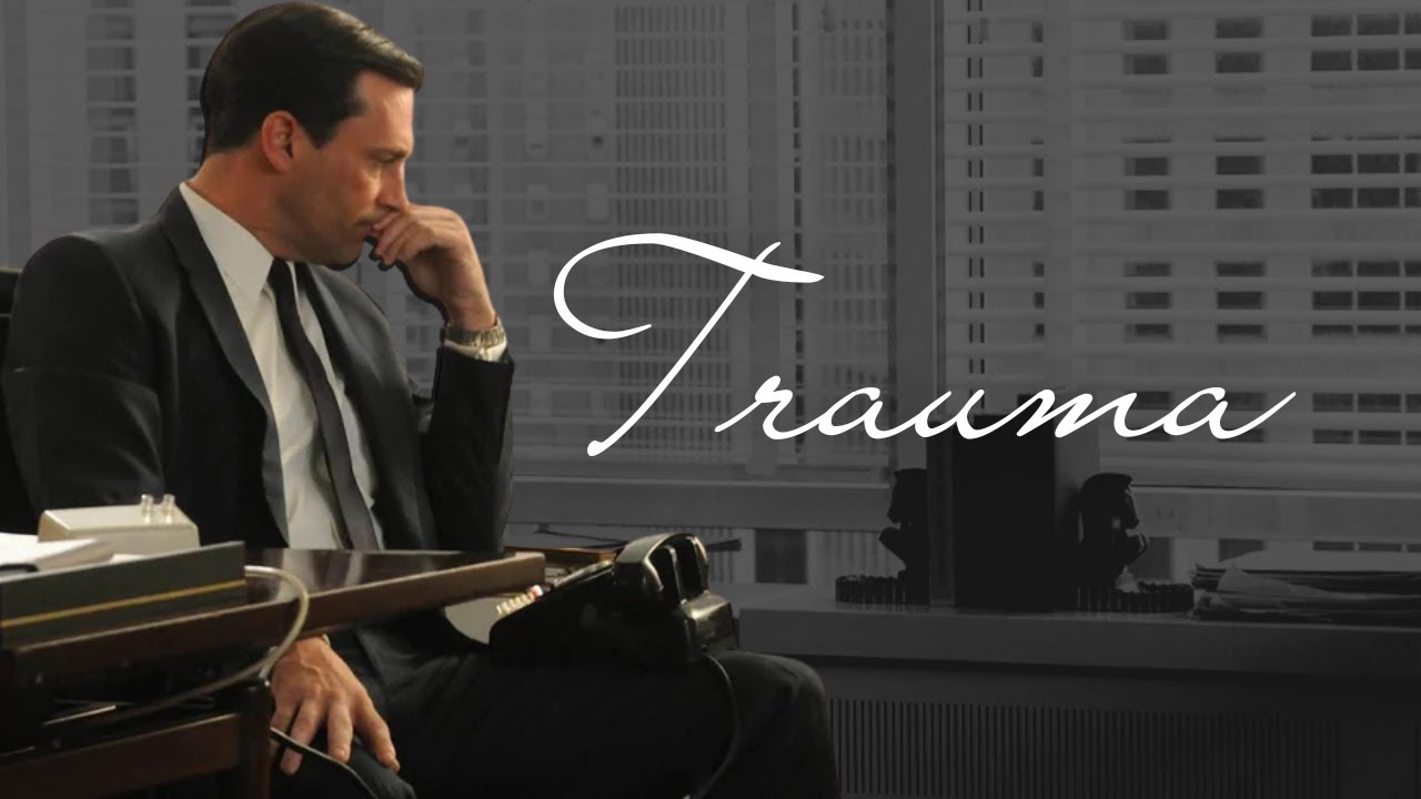 Mad Men Understood Trauma Better Than Therapy Culture