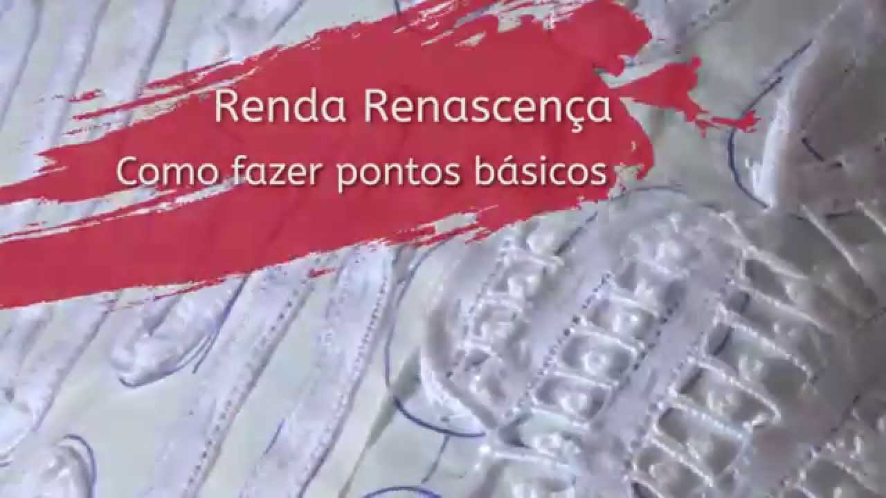 Renda Renascença, como fazer pontos básicos
