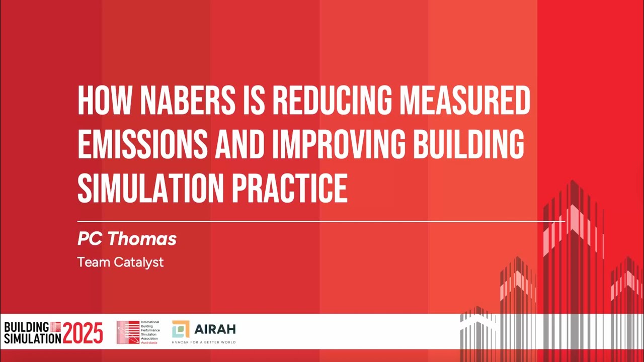 How NABERS is reducing measured emissions and improving building simulation practice