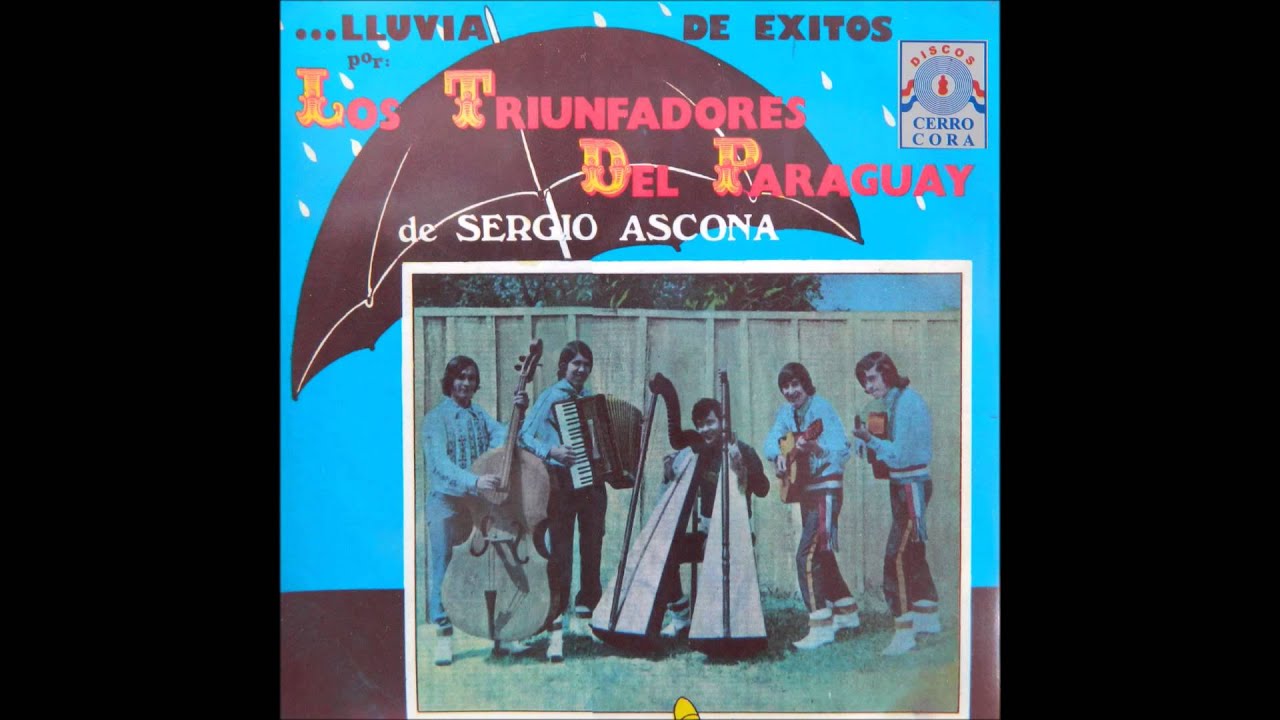 Los Triunfadores Del Paraguay de Sergio Azcona   Lluvia de Éxitos (Disco Completo) [Cerro Corá 1973]