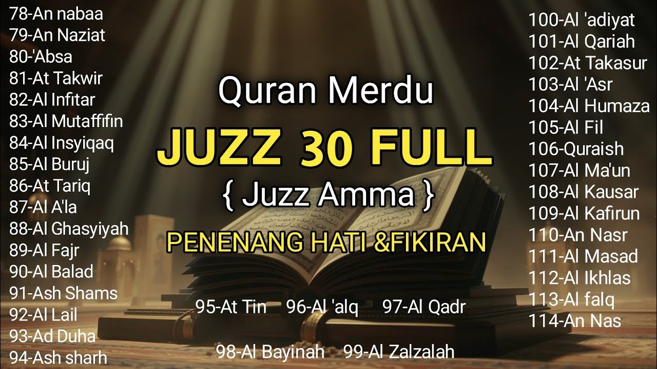 Ngaji Merdu Juz 30 Full ( JUZ AMMA ) Suara Merdu Menyentuh Hati | by Ahmad Al Ajmi