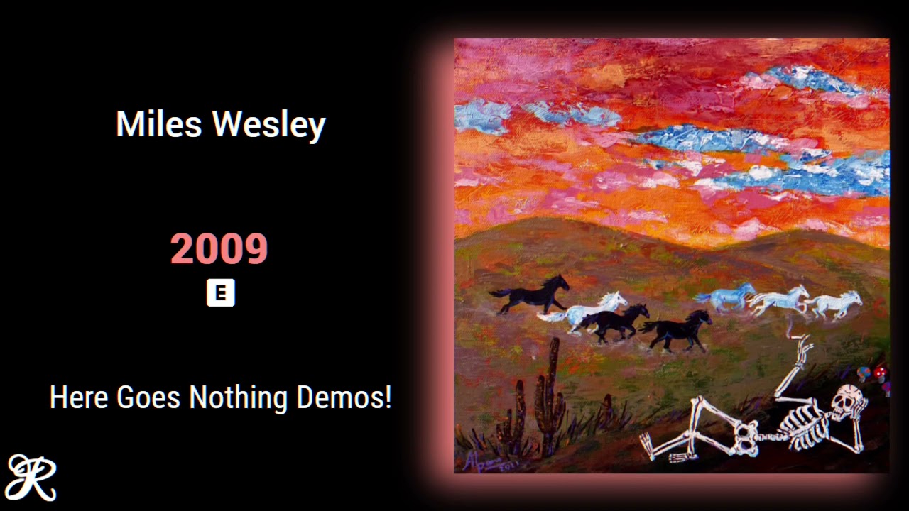 Miles Wesley - 2009