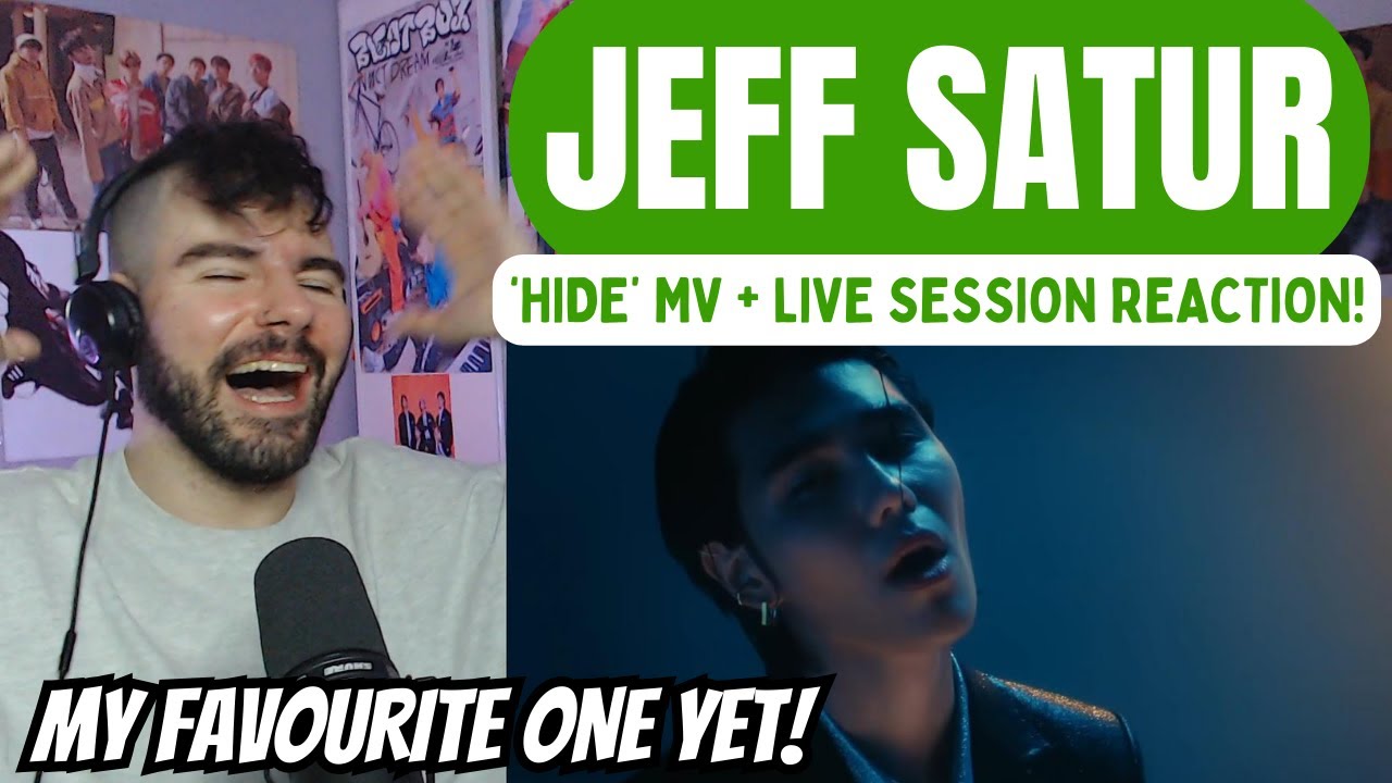 JEFF SATUR - 'Hide' MV + Live Session Reaction!