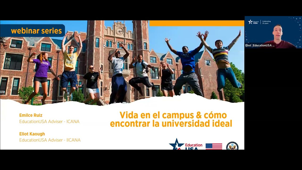 Webinar Series:  Vida en el Campus y cómo encontrar la universidad ideal. Carreras de Grado