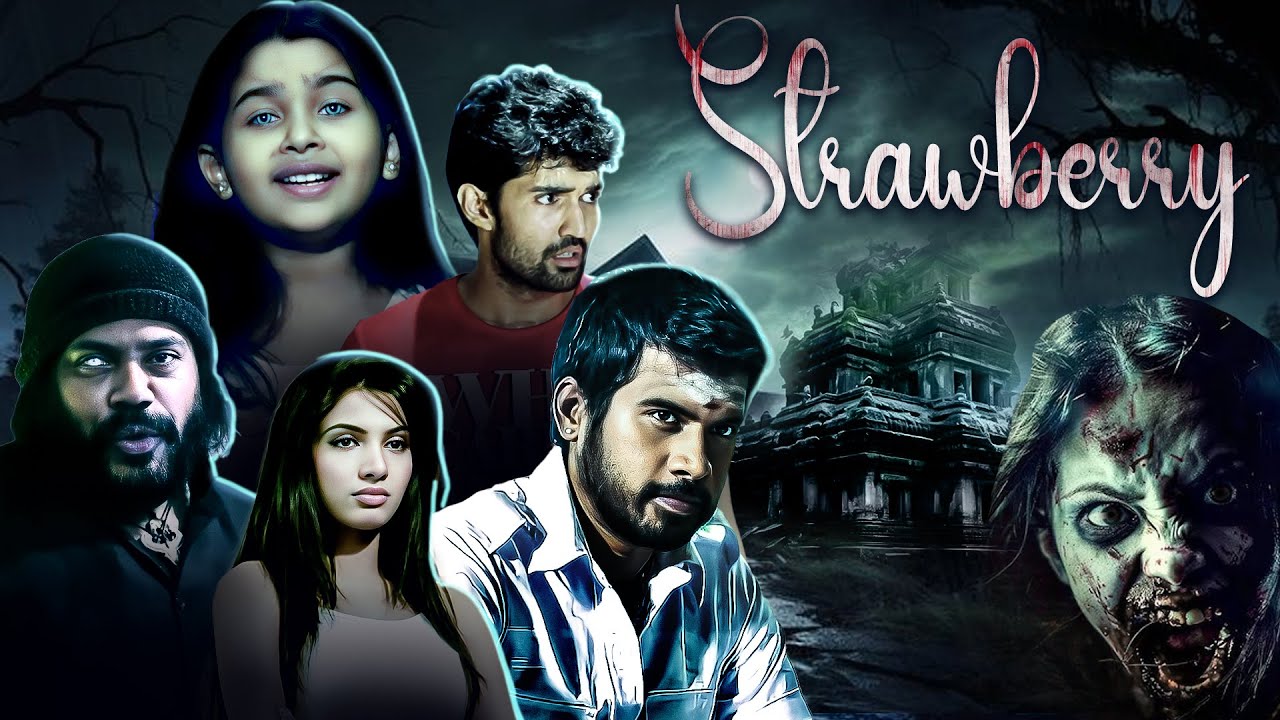Strawberry NEW RELEASED South Dubbed Horror Thriller Full Movie| P.Vijay, Samuthira, Devayan, Yuvina