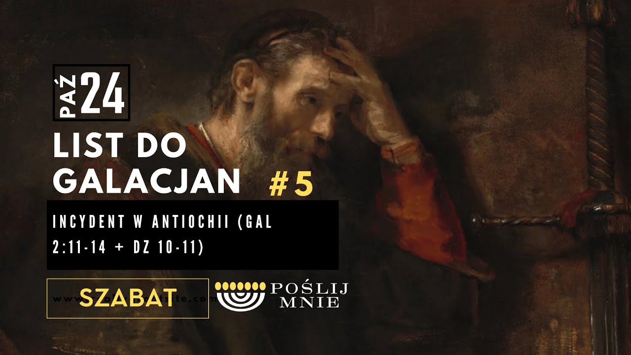 #szabat |24 Pażdziernika | List do Galacjan 