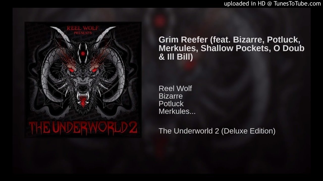 Ill Bill x Merkules x Bizarre x Pot Luck x Shallow Pockets x Odoub - Grim Reefer