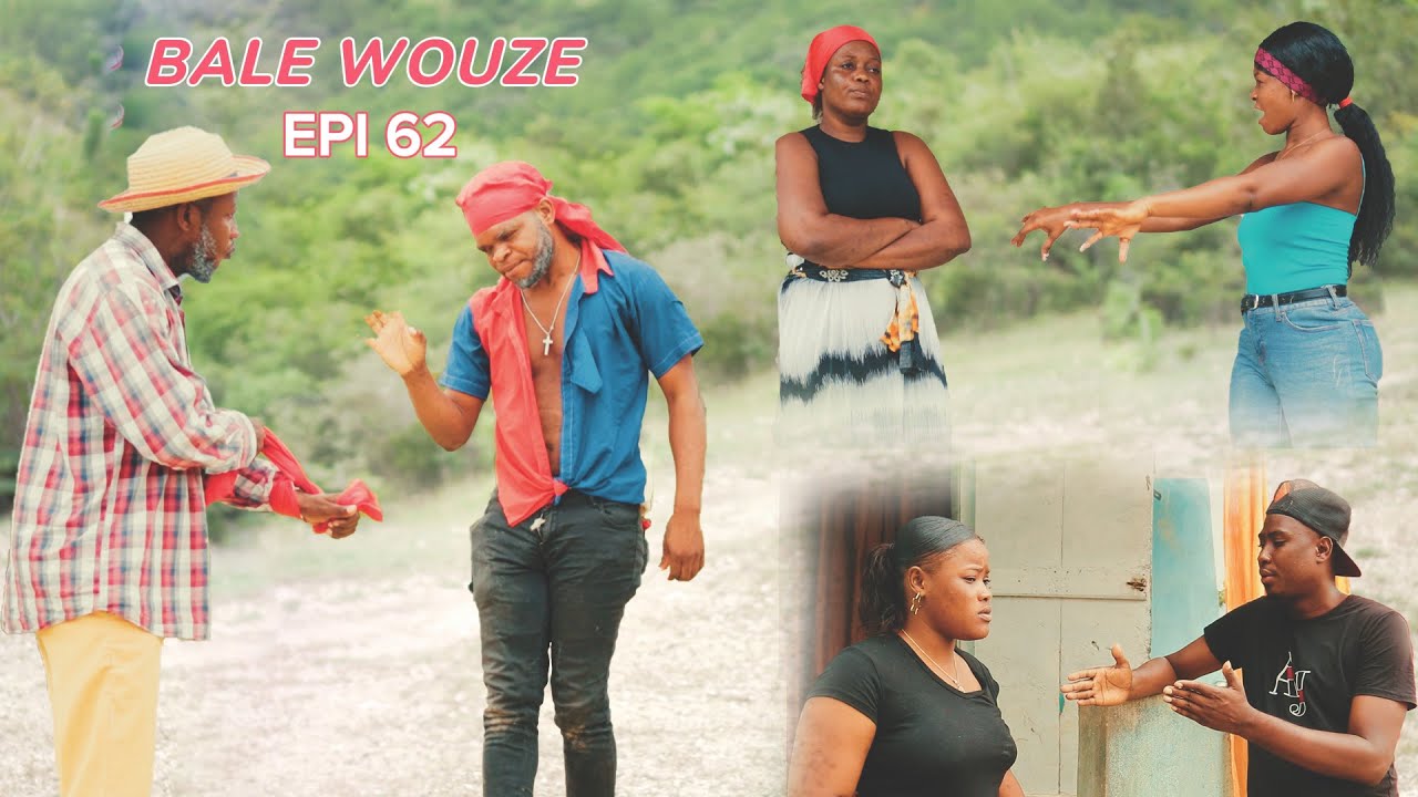 BALE WOUZE EPI #62