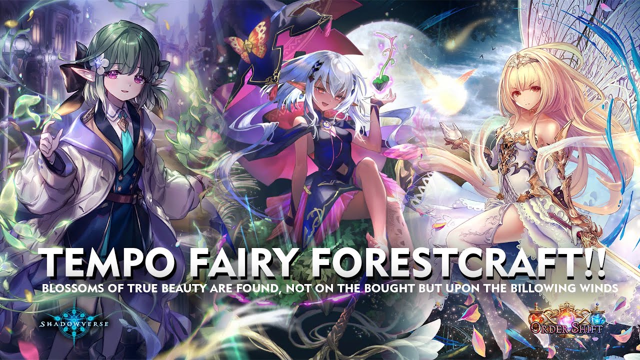 [ シャドウバース ] Shadowverse - Tempo Fairy Forestcraft - Castelle New Support But Still Hard to Piloting