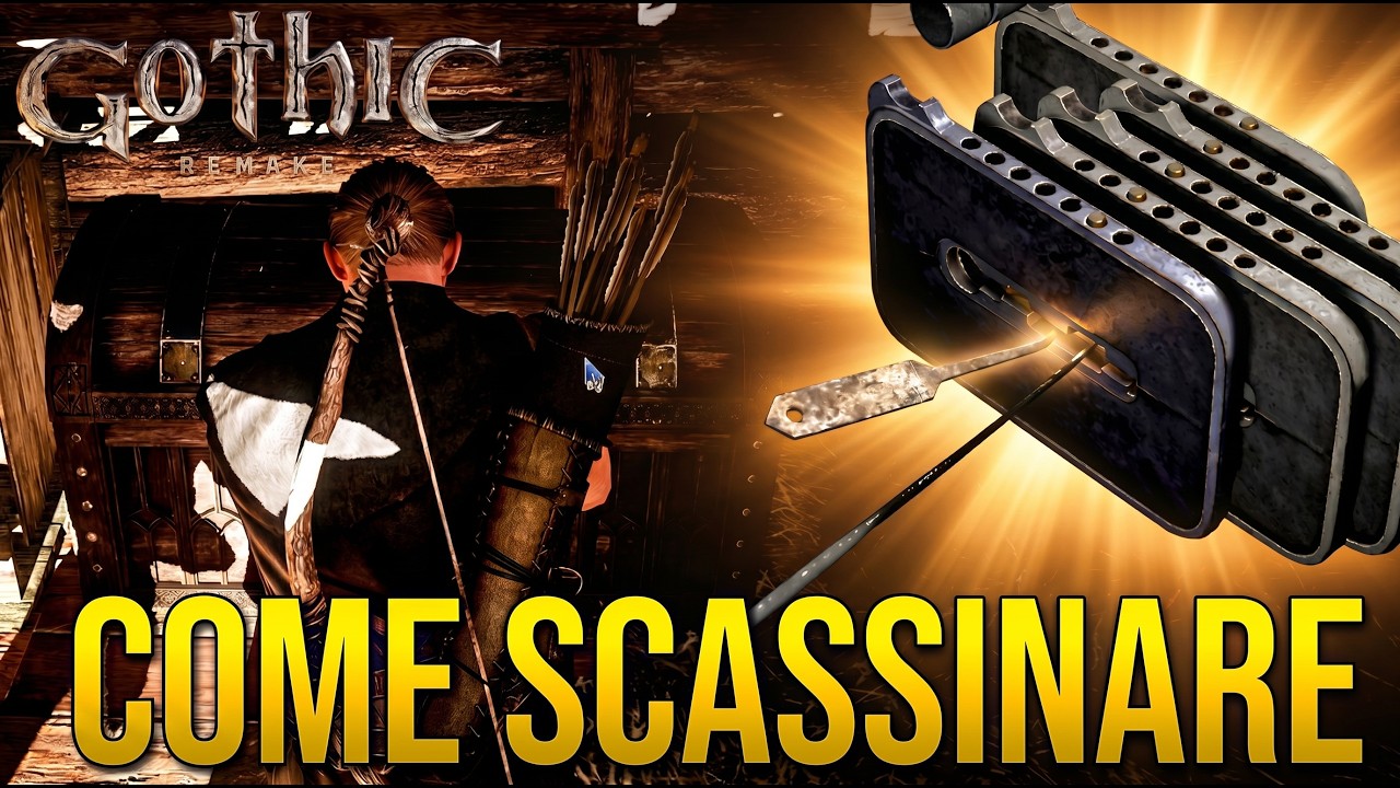 Come Aprire Le Serrature su Gothic 1 Remake