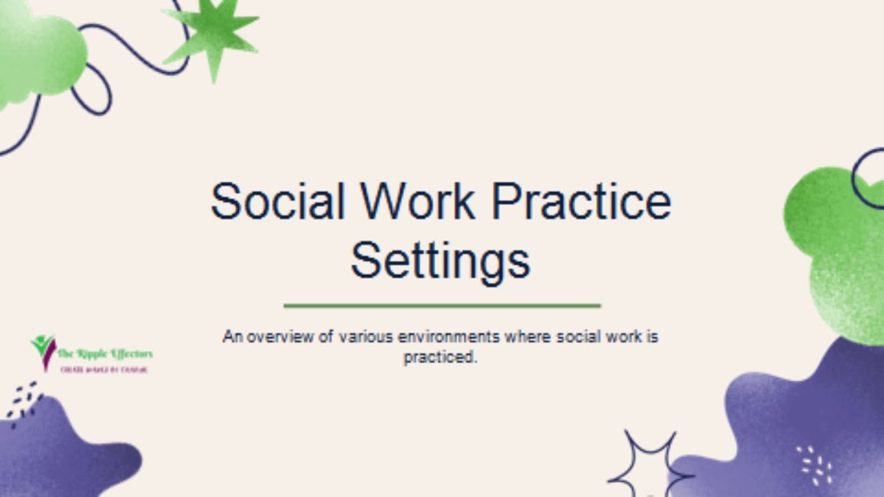 Social Work Practice Setting