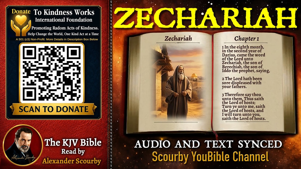 38 | Book of Zechariah | Read by Alexander Scourby | The GREATEST VOICE Ever Recorded!