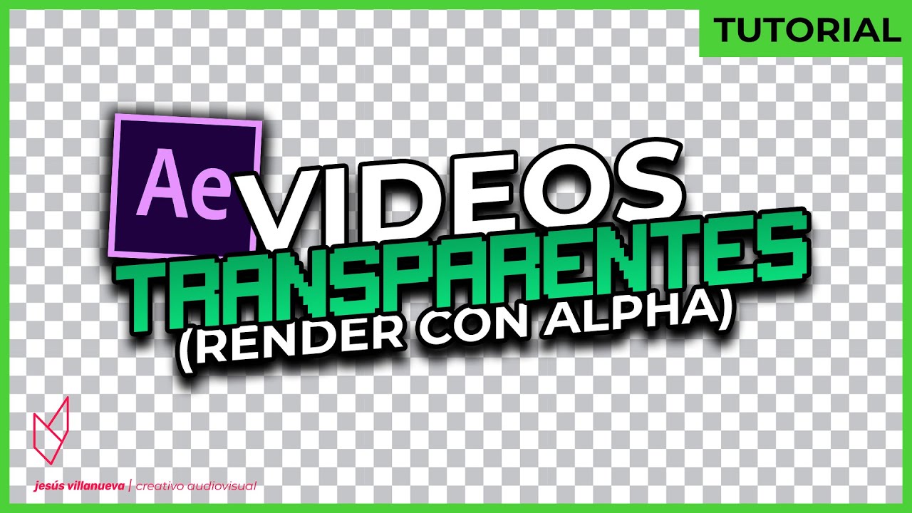 ¡VIDEOS con FONDO TRANSPARENTE! || Tutorial - After Effects
