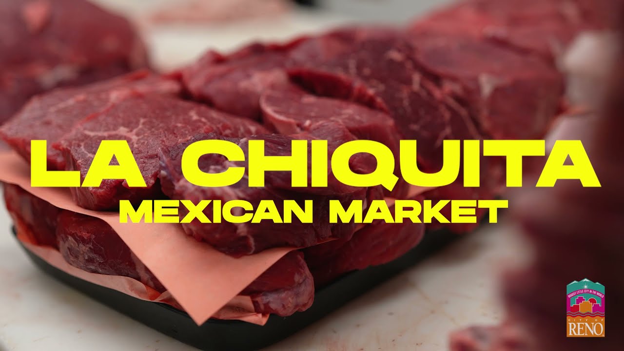 Carniceria la Chiquita Mexican Market and Deli - Celebrating LatinX Heritage month in Reno Nevada