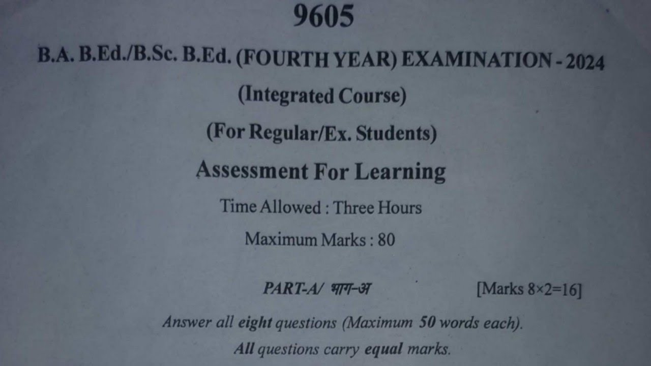 B.A/B.Sc B.Ed 4th Year Assessment For Learning Exam Paper 2024 | B.A /B.Sc B.Ed 4th Year Exam Paper