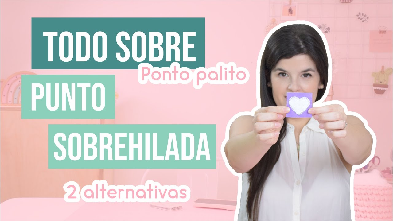 Punto sobrehilada en Fieltro de forma fácil con paso a paso