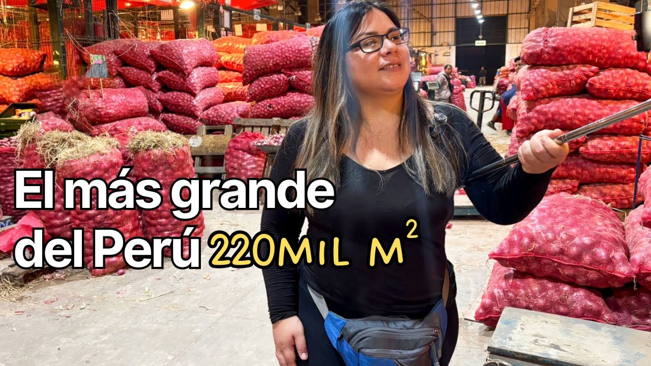 Recorrido por el Gran Mercado Mayorista de Lima (Santa Anita) - Ex La Parada