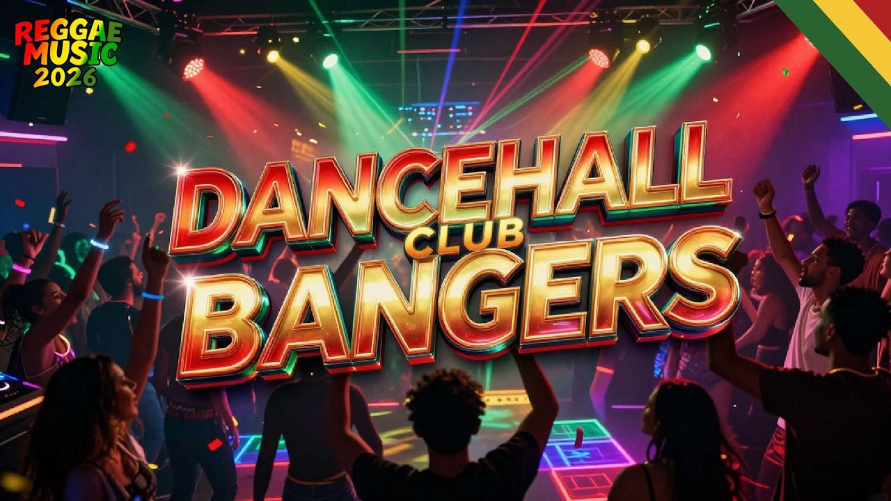 DANCEHALL CLUB BANGERS 2026 🔥 The Ultimate Bashment Party Playlist of the Year