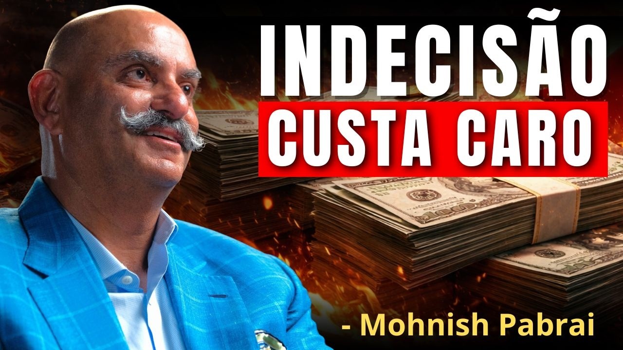 MOHNISH PABRAI: O erro invisível de aportar sem decisão