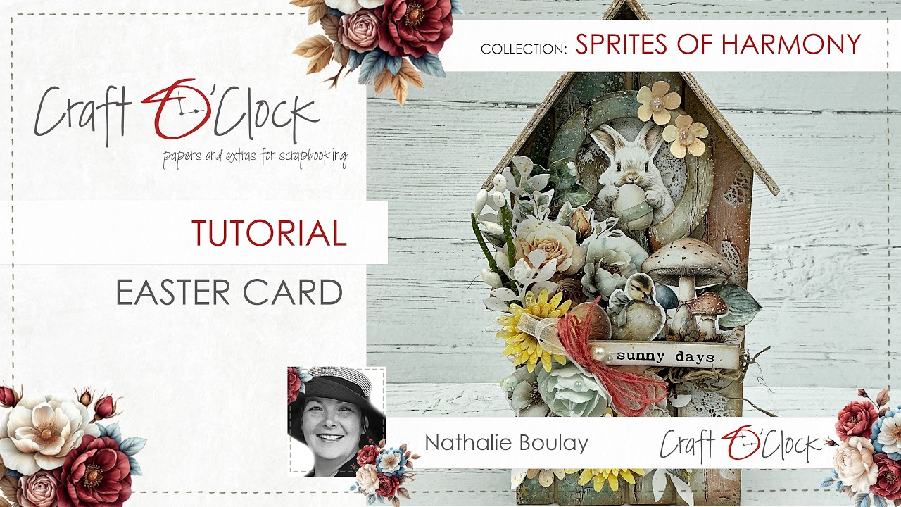 TUTORIAL - EASTER CARD - Sprites of Harmony - design by Nathalie Boulay
