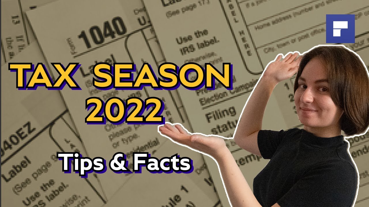 Tax Season 2022| 4 Key Tips Make Easy |The Latest Tax Refund Facts
