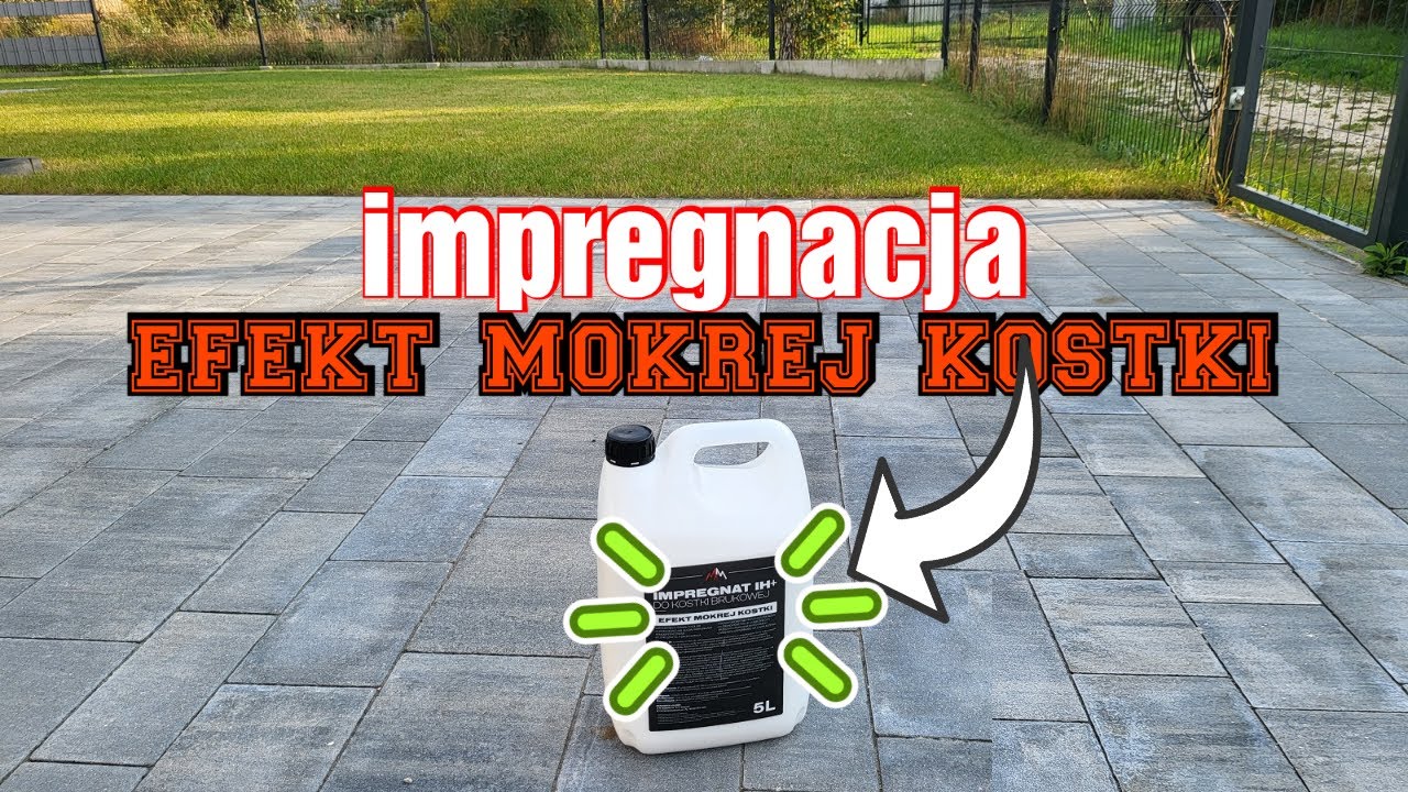 Ile kosztuje Impregnacja kostki brukowej/ Efekt mokrej kostki / jaki środek kupić
