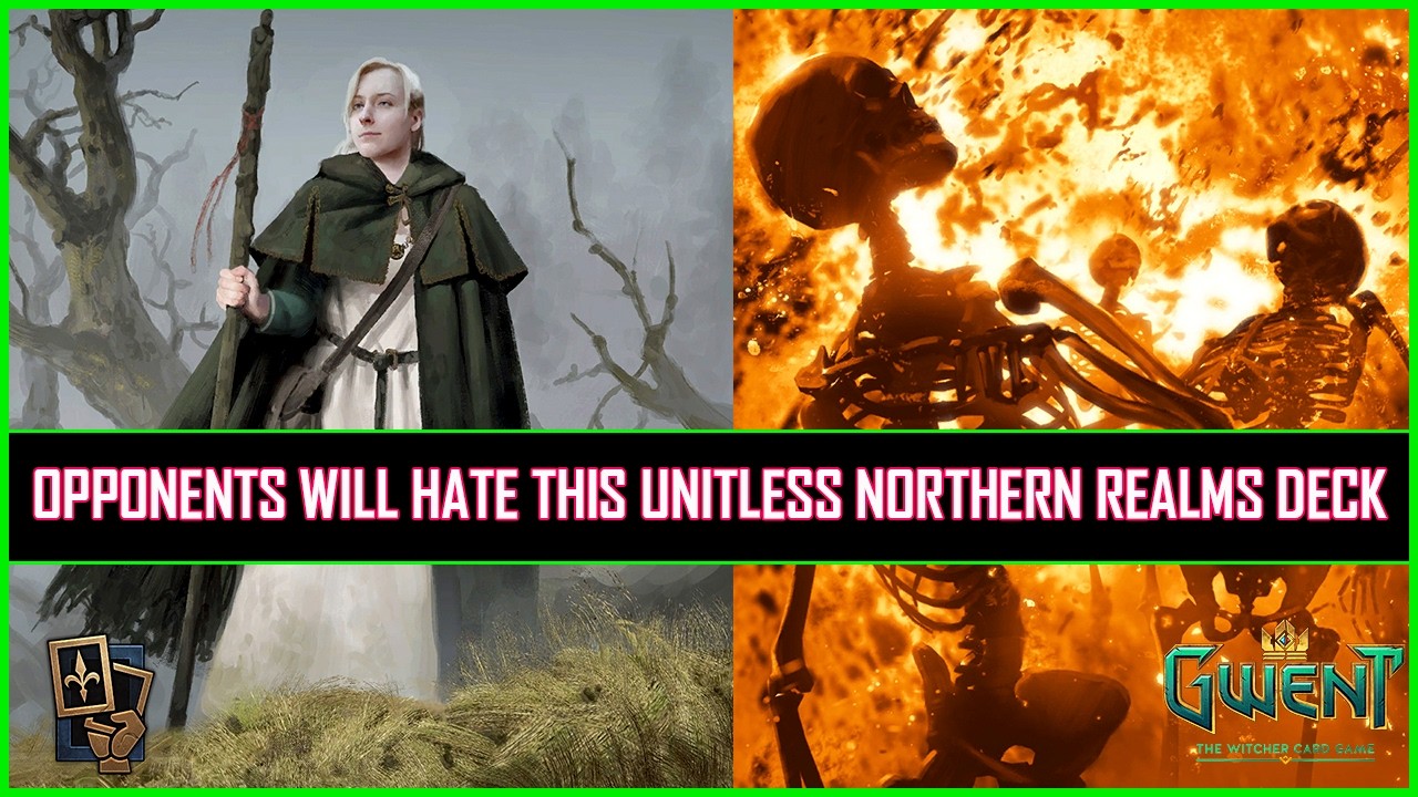 Gwent | Opponents Will Hate This Unitless Northern Realms Deck!