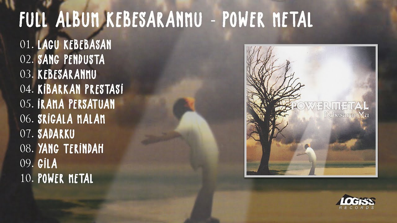 PLAYLIST - FULL ALBUM KEBESARANMU - POWER METAL